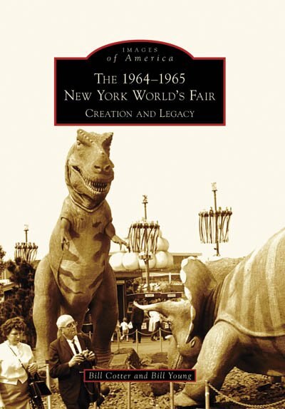 Couverture_The 1964-1965 New York World's Fair: Creation and Legacy
