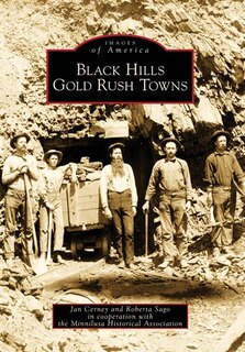 Front cover_Black Hills Gold Rush Towns
