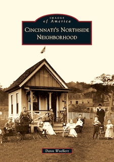 Front cover_Cincinnati's Northside Neighborhood