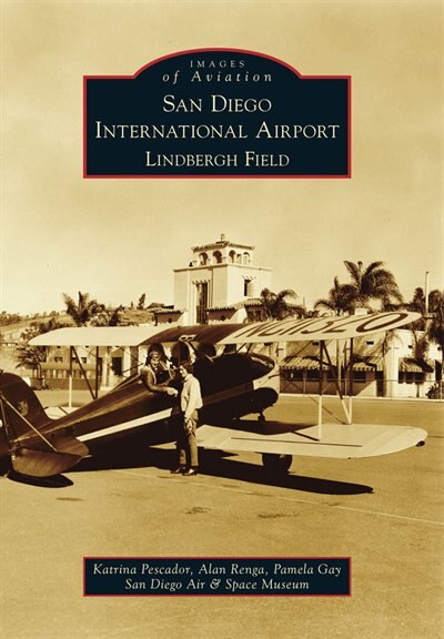 Front cover_San Diego International Airport, Lindbergh Field