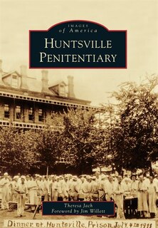 Front cover_Huntsville Penitentiary