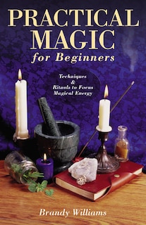 Front cover_Practical Magic for Beginners