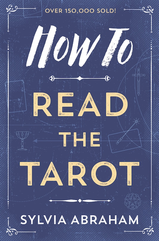 Front cover_How To Read The Tarot