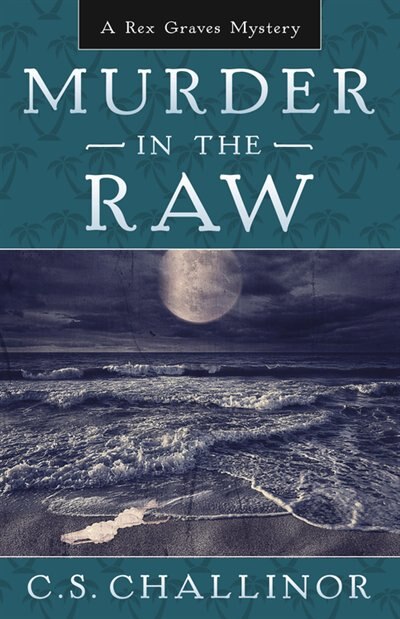 Front cover_Murder in the Raw