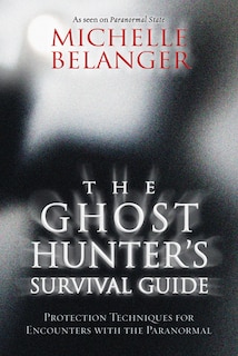 Front cover_The Ghost Hunter's Survival Guide