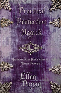 Front cover_Practical Protection Magick
