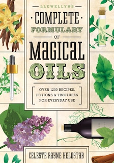 Couverture_Llewellyn's Complete Formulary of Magical Oils