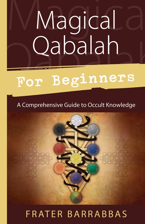 Front cover_Magical Qabalah For Beginners