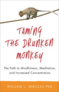 Front cover_Taming The Drunken Monkey