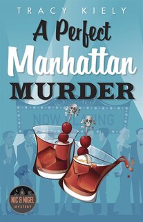 Front cover_A Perfect Manhattan Murder