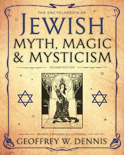Front cover_The Encyclopedia of Jewish Myth, Magic & Mysticism