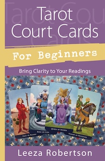 Front cover_Tarot Court Cards For Beginners