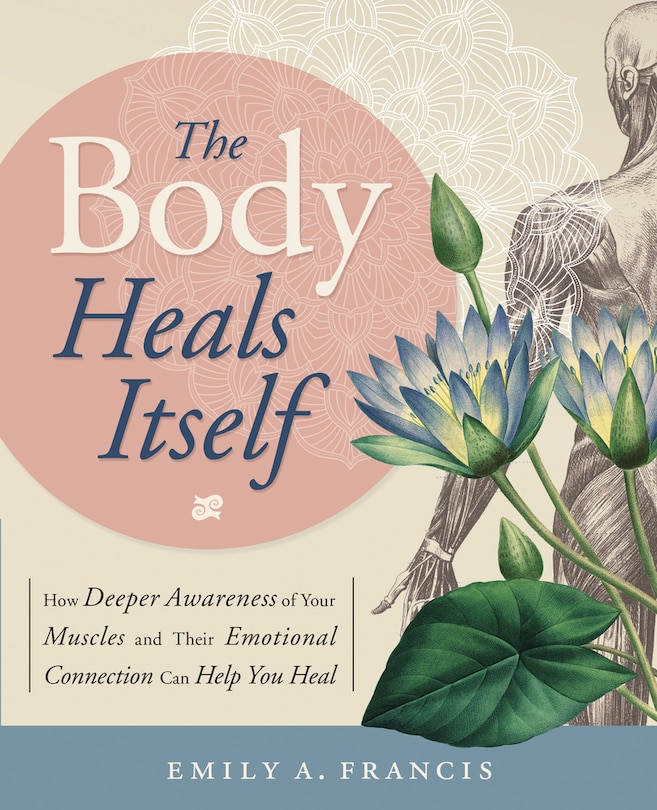 Front cover_The Body Heals Itself
