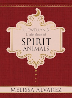 Couverture_Llewellyn's Little Book Of Spirit Animals