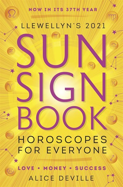 Llewellyn's 2021 Sun Sign Book: Horoscopes For Everyone!