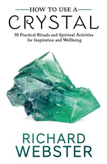 Couverture_How To Use A Crystal