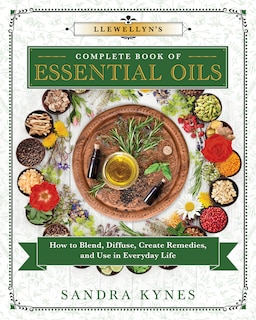 Front cover_Llewellyn's Complete Book Of Essential Oils