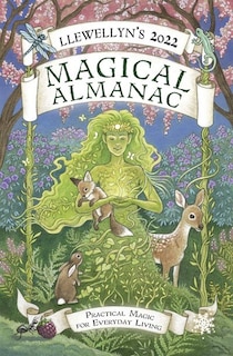 Llewellyn's 2022 Magical Almanac: Practical Magic For Everyday Living