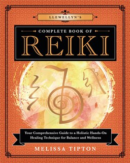 Front cover_Llewellyn's Complete Book Of Reiki