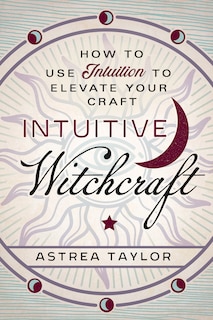 Front cover_Intuitive Witchcraft