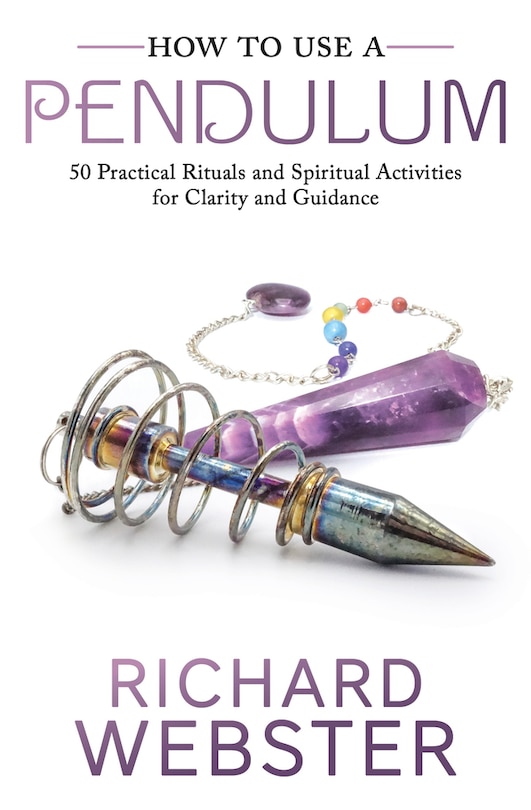 Front cover_How To Use A Pendulum