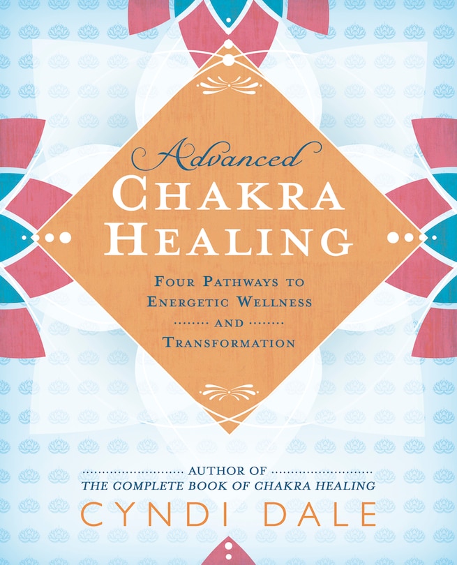 Front cover_Advanced Chakra Healing