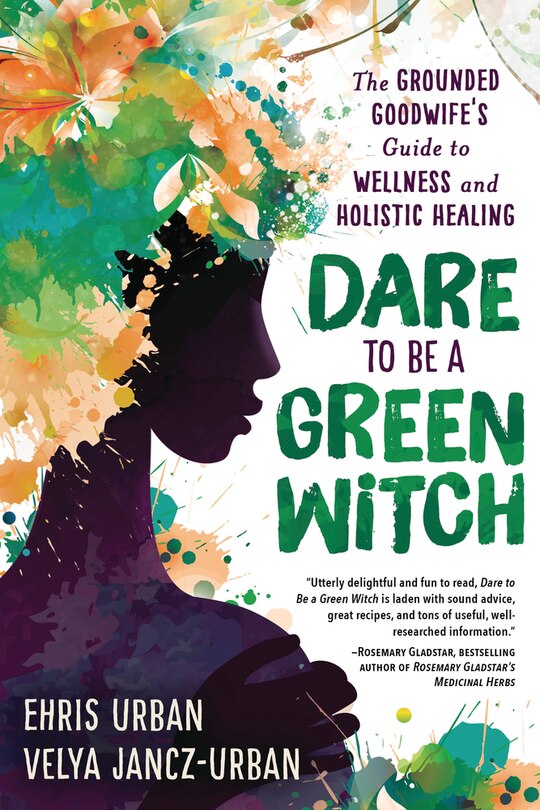 Front cover_Dare To Be A Green Witch