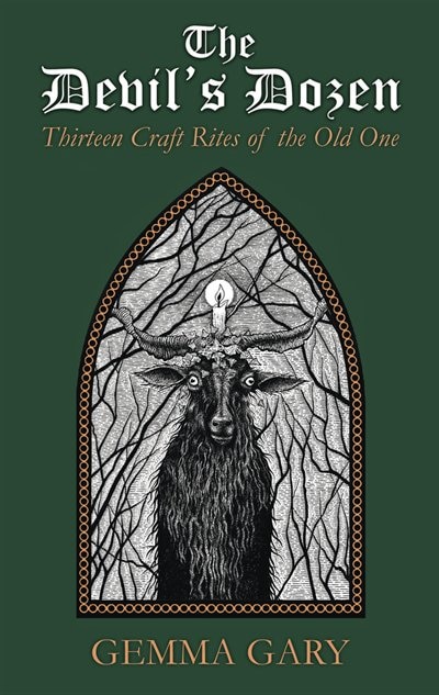 The Devil's Dozen: Thirteen Craft Rites Of The Old One