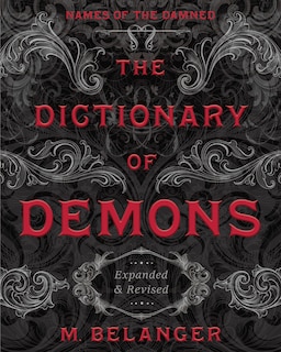 Couverture_The Dictionary Of Demons: Expanded & Revised