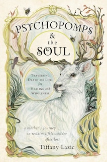 Front cover_Psychopomps & the Soul