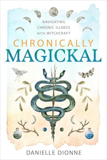 Front cover_Chronically Magickal