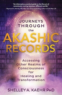 Front cover_Journeys Through The Akashic Records