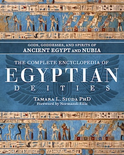 Front cover_The Complete Encyclopedia of Egyptian Deities