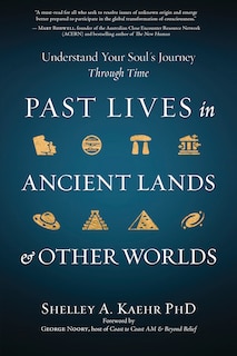 Couverture_Past Lives in Ancient Lands & Other Worlds