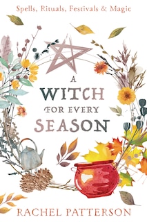 Front cover_A Witch for Every Season