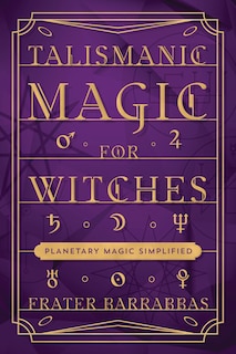Front cover_Talismanic Magic for Witches