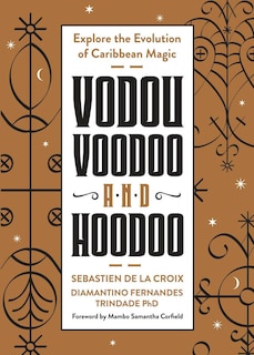 Couverture_Vodou, Voodoo, and Hoodoo
