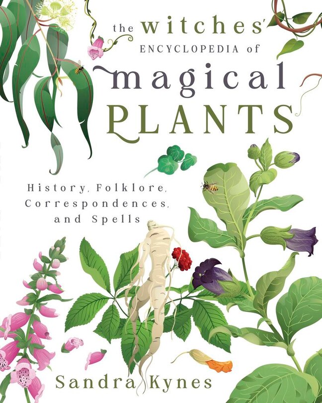 Front cover_The Witches' Encyclopedia of Magical Plants