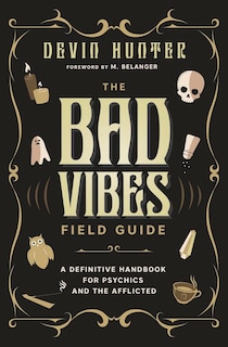 Front cover_The Bad Vibes Field Guide