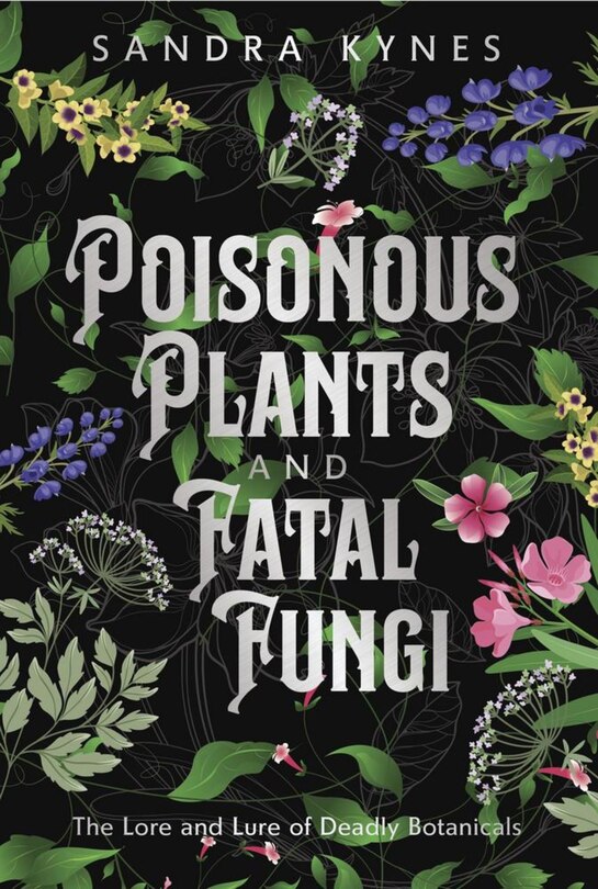 Front cover_Poisonous Plants and Fatal Fungi
