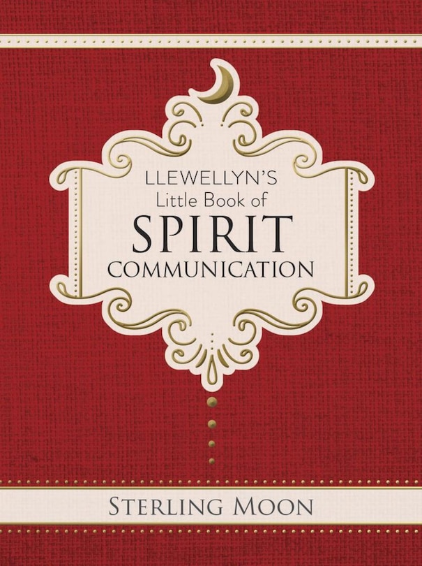 Front cover_Llewellyn's Little Book of Spirit Communication