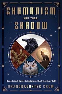 Couverture_Shamanism and Your Shadow