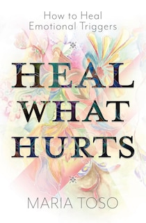 Couverture_Heal What Hurts