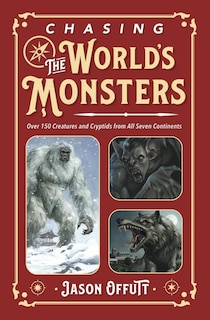 Front cover_Chasing the World's Monsters