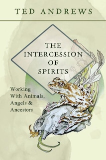 Front cover_The Intercession of Spirits