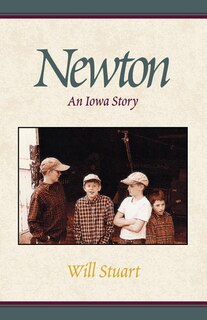 Newton: An Iowa Story