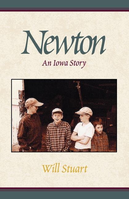 Newton: An Iowa Story