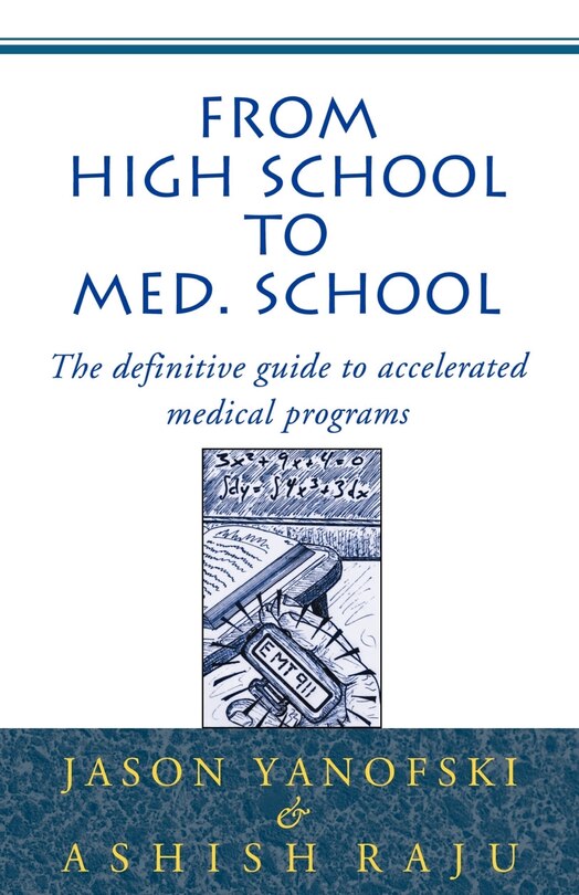 Front cover_From High School to Med School