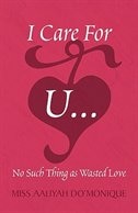 No Such Thing as Wasted Love: Letters to a man I Loved