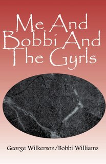 Couverture_Me and Bobbi and the Gyrls